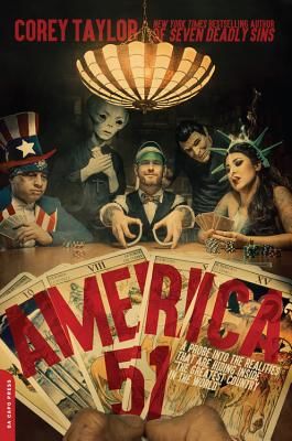 America 51 - A Probe into the Realities That Are Hiding Inside 'The Greatest Country in the World' (Taylor Corey)(Paperback / softback)