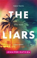 Liars (Mathieu Jennifer)(Paperback / softback)