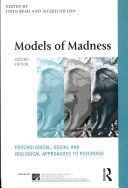 Models of Madness - Psychological, Social and Biological Approaches to Psychosis (Read John)(Paperback)