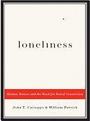 Loneliness - Human Nature and the Need for Social Connection (Cacioppo John T.)(Paperback)