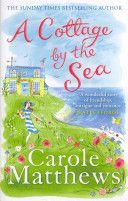 Cottage by the Sea (Matthews Carole)(Paperback)