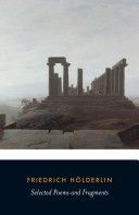 Selected Poems and Fragments (Holderlin Friedrich)(Paperback)