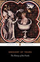 History of the Franks (Gregory of Tours)(Paperback)