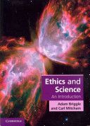 Ethics and Science - An Introduction (Briggle Adam (University of North Texas))(Paperback)