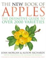 New Book of Apples - The Definitive Guide to over 2000 Varieties (Morgan Joan)(Pevná vazba)