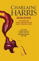 Deadlocked - A True Blood Novel (Harris Charlaine)(Paperback)