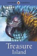 Ladybird Classics: Treasure Island (Stevenson Robert Louis)(Pevná vazba)