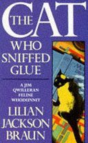 Cat Who Sniffed Glue (Braun Lilian Jackson)(Paperback)