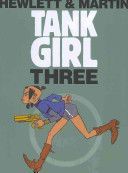 Tank Girl 3 (Martin Alan)(Paperback)