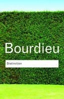 Distinction (Bourdieu Pierre)(Paperback)