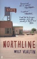 Northline - A Novel (Vlautin Willy)(Paperback)