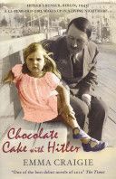 Chocolate Cake with Hitler (Craigie Emma)(Paperback)