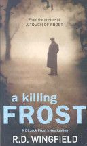Killing Frost - (DI Jack Frost Book 6) (Wingfield R. D.)(Paperback)