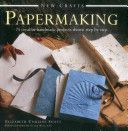 New Crafts - Papermaking (Couzins-Scott Elizabeth)(Pevná vazba)