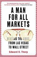 Man for All Markets - Beating the Odds, from Las Vegas to Wall Street (Thorp Edward O.)(Paperback)