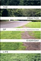 Practice of Everyday Life (Certeau Michel de)(Paperback)