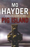 Pig Island (Hayder Mo)(Paperback)