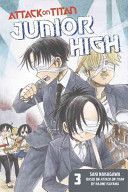 Attack on Titan - Junior High (Isayama Hajime)(Paperback)