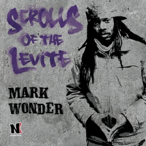 Scrolls of the Levite (Mark Wonder) (CD / Album)