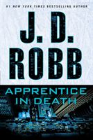 Apprentice in Death (Robb J. D.)(Paperback)