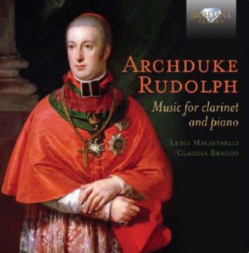 Archduke Rudolph: Music for Clarinet and Piano (CD / Album)