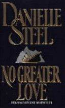 No Greater Love (Steel Danielle)(Paperback)
