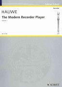 The Modern Recorder Player: Treble Recorder - Volume 1 (Hauwe Walter Van)(Paperback)
