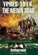 Ypres 1914 - The Menin Road (Sheldon Jack)(Paperback)