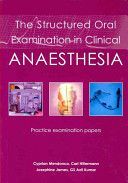 Structured Oral Examination in Clinical Anaesthesia - Practice Examination Papers (Mendonca Dr. Cyprian)(Paperback)