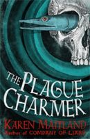 Plague Charmer (Maitland Karen)(Paperback)