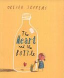 Heart and the Bottle (Jeffers Oliver)(Paperback)