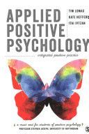 Applied Positive Psychology - Integrated Positive Practice (Lomas Tim)(Paperback)