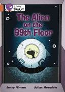 Alien on the 99th Floor (Nimmo Jenny)(Paperback)