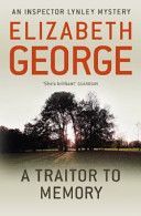 Traitor to Memory - An Inspector Lynley Novel (George Elizabeth)(Paperback)