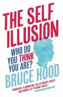 Self Illusion - Why There is No You Inside Your Head (Hood Bruce)(Paperback)