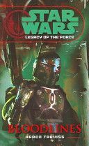 Star Wars: Legacy of the Force II - Bloodlines (Traviss Karen)(Paperback)