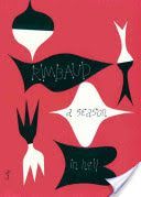 Season in Hell and the Drunken Boat (Rimbaud Arthur)(Paperback)