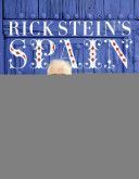 Rick Stein's Spain - 140 New Recipes Inspired by My Journey Off the Beaten Track (Stein Rick)(Pevná vazba)