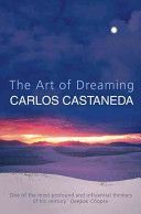 Art of Dreaming (Castaneda Carlos)(Paperback)