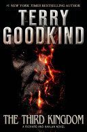 THIRD KINGDOM THE (GOODKIND TERRY)(Paperback)