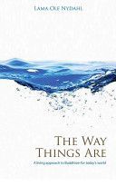 Way Things are - A Living Approach to Buddhism (Nydahl Ole)(Paperback)