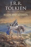 Beren and Luthien (Tolkien J. R. R.)(Pevná vazba)