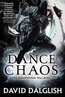 Dance of Chaos (Dalglish David)(Paperback)