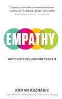 Empathy - Why it Matters, and How to Get it (Krznaric Roman)(Paperback)