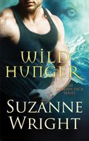 Wild Hunger (Wright Suzanne)(Paperback)
