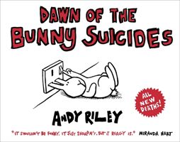Dawn of the Bunny Suicides (Riley Andy)(Paperback)
