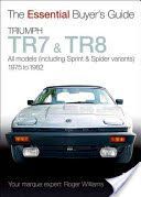 Triumph TR7 and TR8 (Williams Roger)(Paperback)