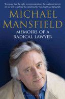 Memoirs of a Radical Lawyer (Mansfield Michael QC)(Paperback)