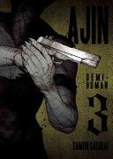 Ajin, Volume 3: Demi-Human (Sakurai Gamon)(Paperback)