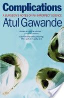 Complications - A Surgeon's Notes on an Imperfect Science (Gawande Atul)(Paperback)